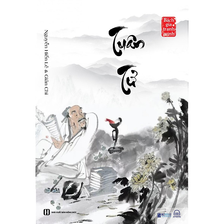 Tuân Tử - Nguyễn Hiến Lê (Tuyển Tập Bách Gia Tranh Minh) - Ảnh 2