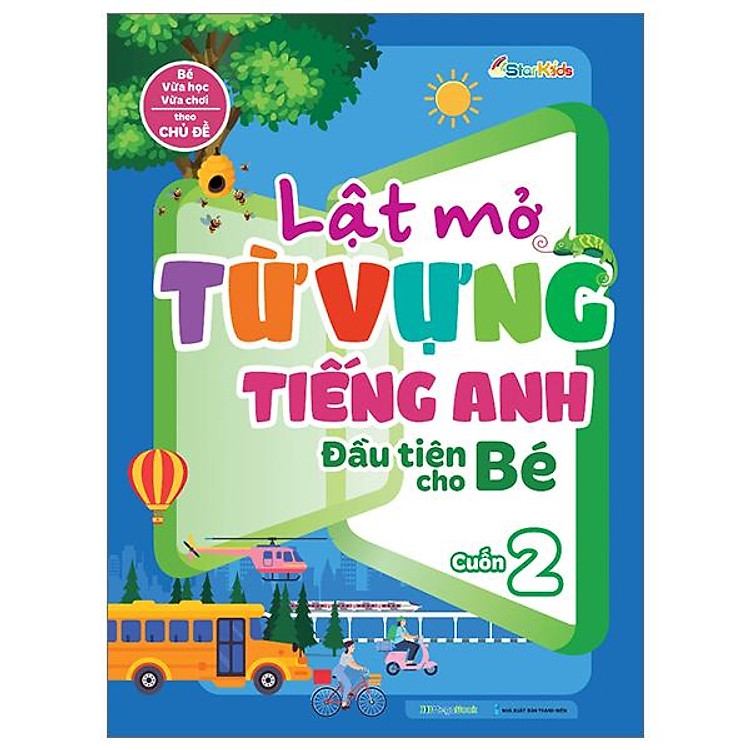 Lật Mở Từ Vựng Tiếng Anh Đầu Tiên Cho Bé – Cuốn 2