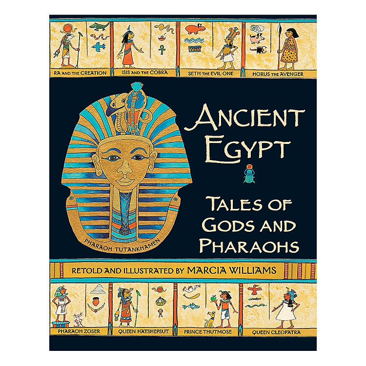 Sách tiếng Anh - Ancient Egypt: Tales of Gods and Pharaohs