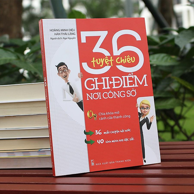 36 Tuyệt Chiêu Ghi Điểm Nơi Công Sở - Ảnh 2