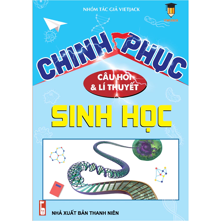 Sách 20 Bộ Đề, Tổng Ôn, Chinh Phục Lý Thuyết Ôn Thi 2025 Môn Sinh Học