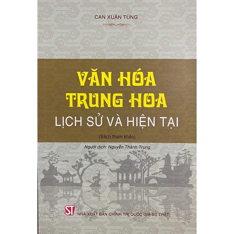 Văn Hóa Trung Hoa – Lịch Sử Và Hiện Tại