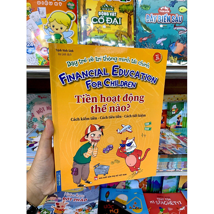 Dạy Trẻ Về Trí Thông Minh Tài Chính - Tiền Hoạt Động Như Thế Nào? - Ảnh 3