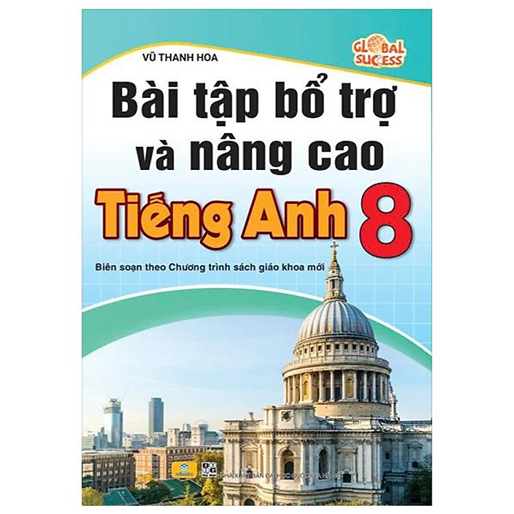 Bài Tập Bổ Trợ Và Nâng Cao Tiếng Anh 8 - Ảnh 2