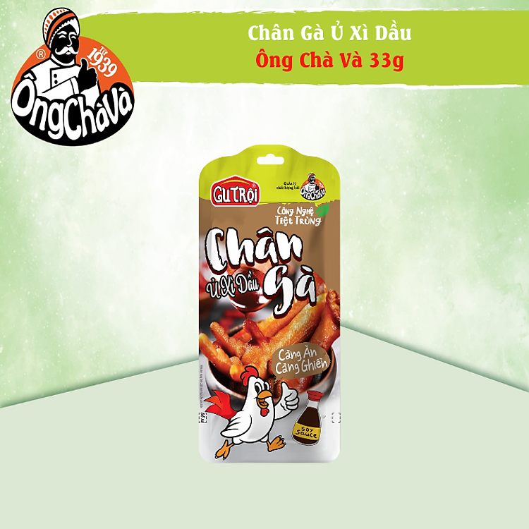 CHÂN GÀ Ủ XÌ DÂU ÔNG CHÀ VÀ 33G - Càng Ăn Càng Ghiền