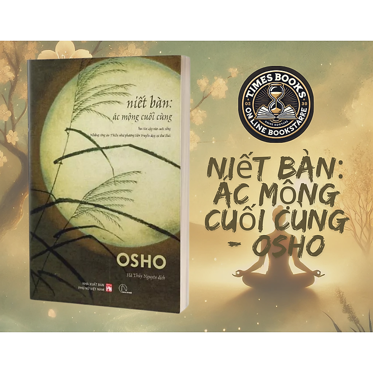 Niết Bàn: Ác Mộng Cuối Cùng – Osho