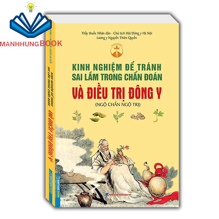 Kinh Nghiệm Để Tránh Sai Lầm Trong Chẩn Đoán Và Điều Trị Trong Đông Y (Ngộ Chẩn Ngộ Trị)