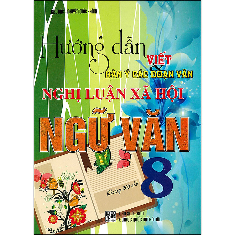 Sách Hướng Dẫn Viết Dàn Ý Các Đoạn Văn Nghị Luận Xã Hội Ngữ Văn 8