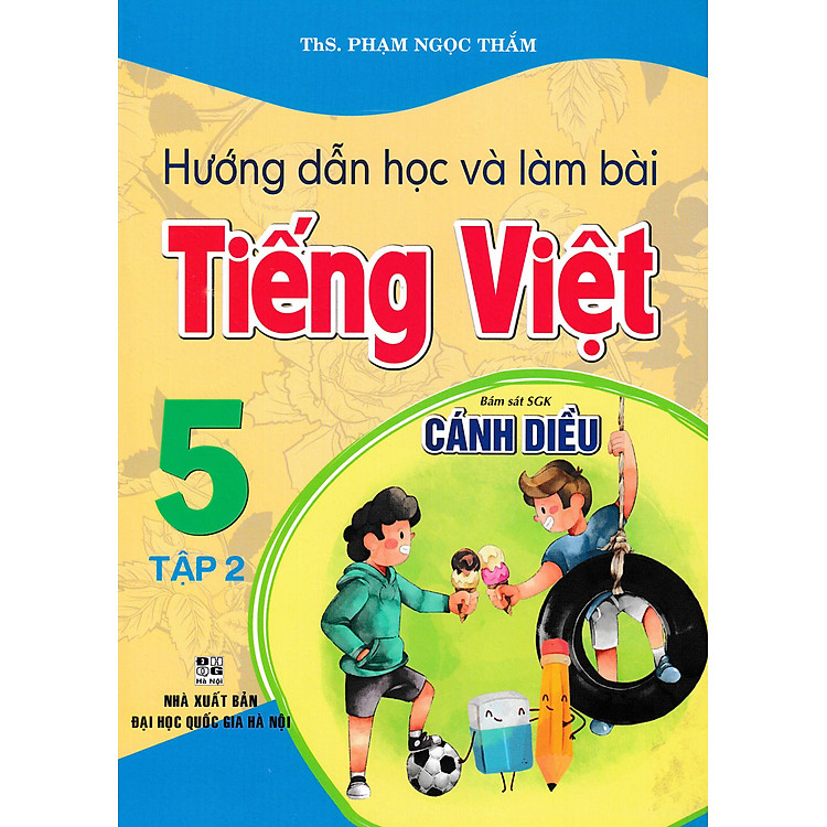 Hướng Dẫn Học Và Làm Bài Tiếng Việt 5 (Tập 2)