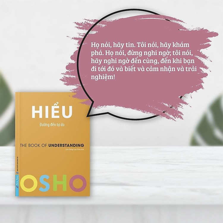 OSHO Hiểu Đường Đến Tự Do - Ảnh 4