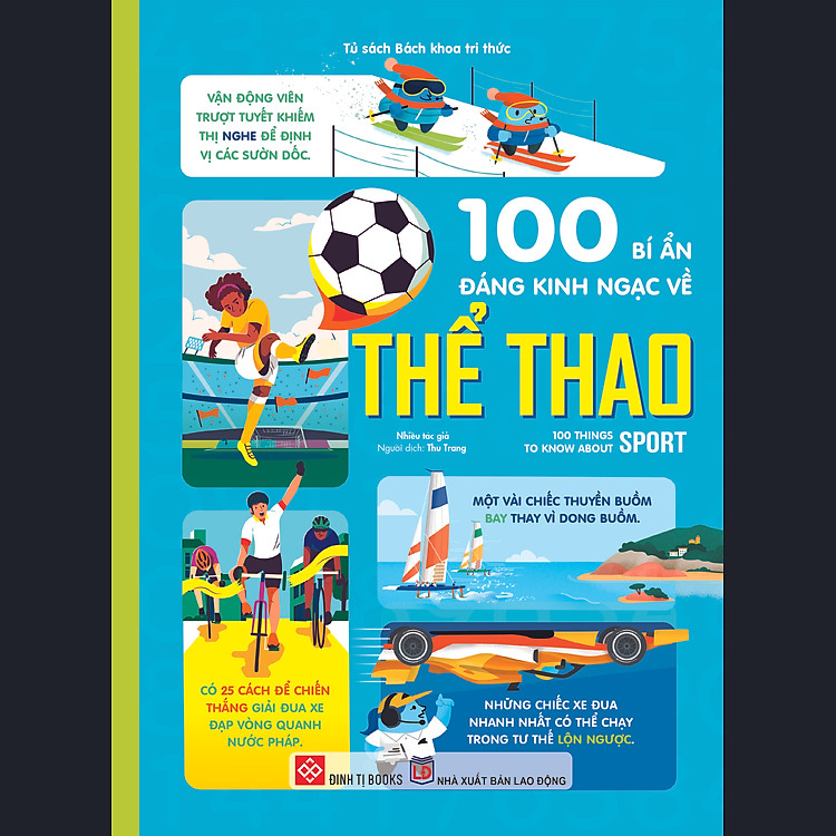 100 Bí Ẩn Đáng Kinh Ngạc Về Thể Thao