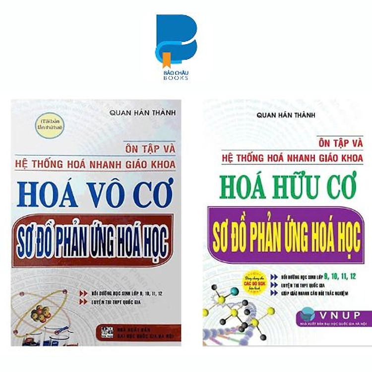 Sách - Ôn Tập Và Hệ Thống Hóa Nhanh Giáo Khoa: Hóa Hữu Cơ + Hóa Vô Cơ - Sơ Đồ Phản Ứng Hóa Học - Hồng Ân