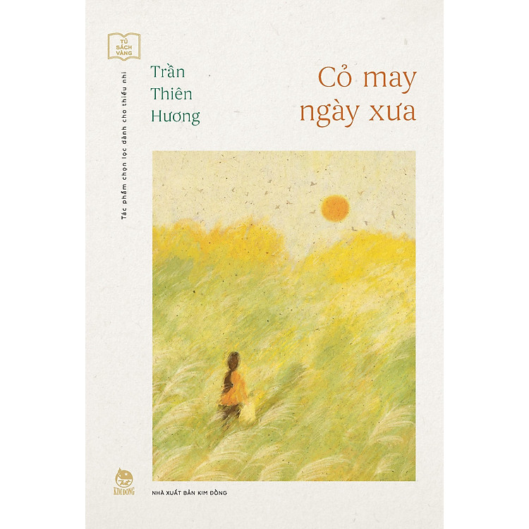 Tủ Sách Vàng - Tác Phẩm Chọn Lọc Dành Cho Thiếu Nhi - Ảnh 7