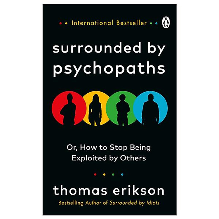 Surrounded By Psychopaths
