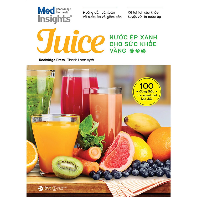 Juice – Nước Ép Xanh Cho Sức Khỏe Vàng