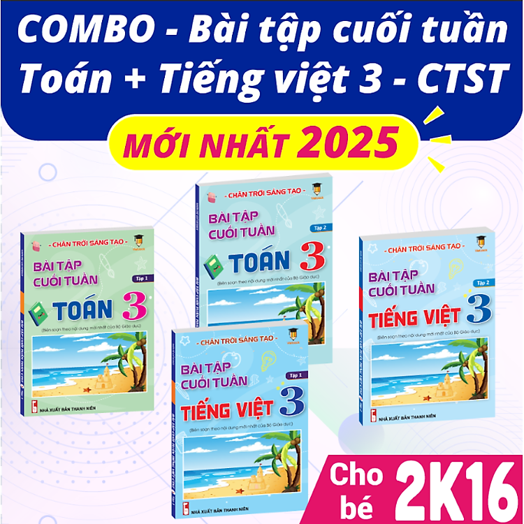 Bài Tập Cuối Tuần Toán và Tiếng Việt Lớp 3 Chân Trời Sáng Tạo (4 quyển)