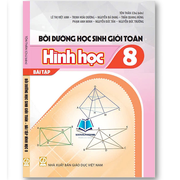 Sách - Bồi Dưỡng Học Sinh Giỏi Toán Đại Số - Hình học Lớp 8