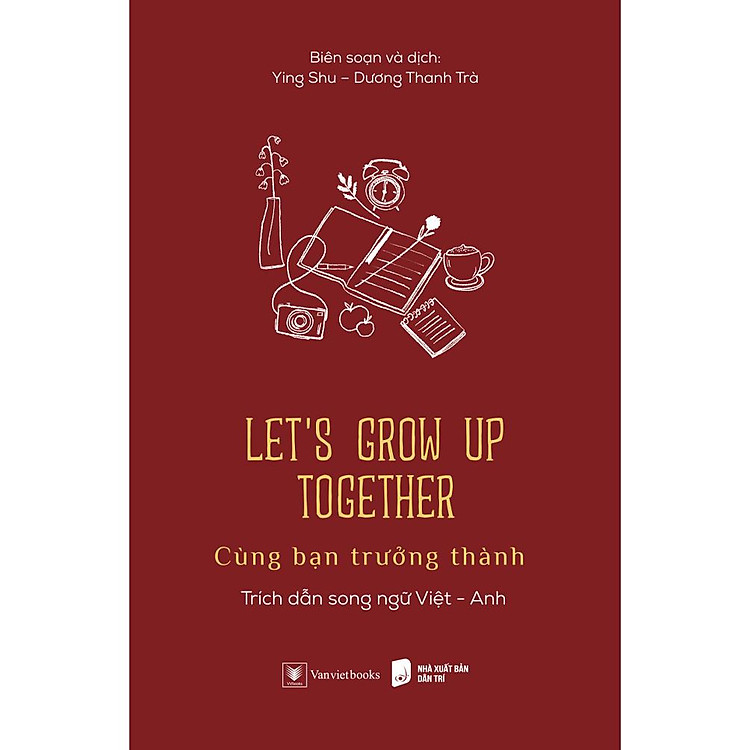 Let’s Grow Up Together