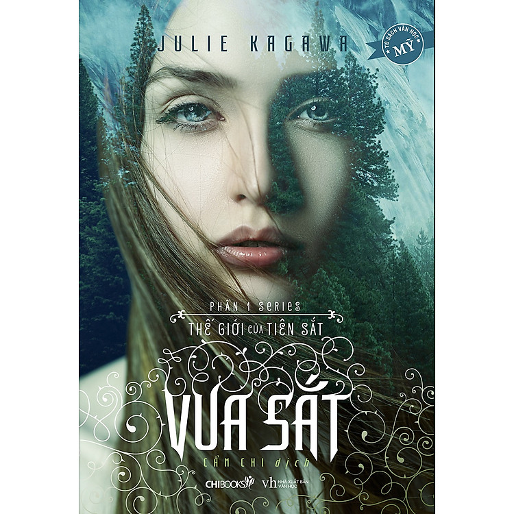 Vua Sắt (Phần 1 Series Thế Giới Của Tiên Sắt)