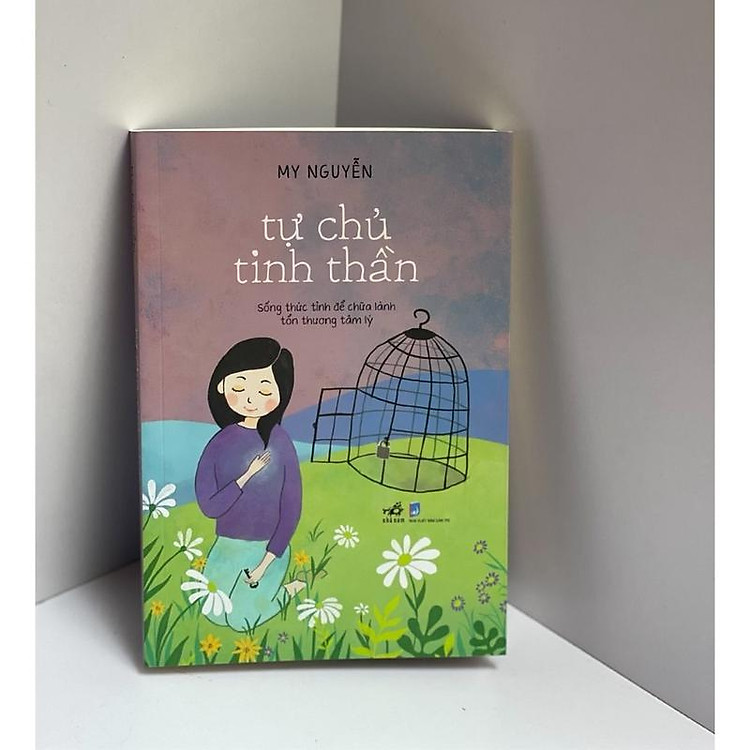 Tự Chủ Tinh Thần: Sống Thức Tỉnh Để Chữa Lành Tổn Thương Tâm Lý - Ảnh 2