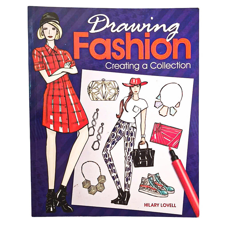 Drawing Fashion: Creating a Collection by Hilary Lovell