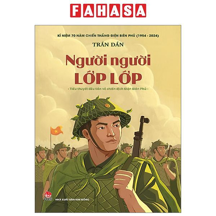 Tại Newshop: Người Người Lớp Lớp - Tiểu Thuyết Đầu Tiên Về Chiến Dịch Điện Biên Phủ