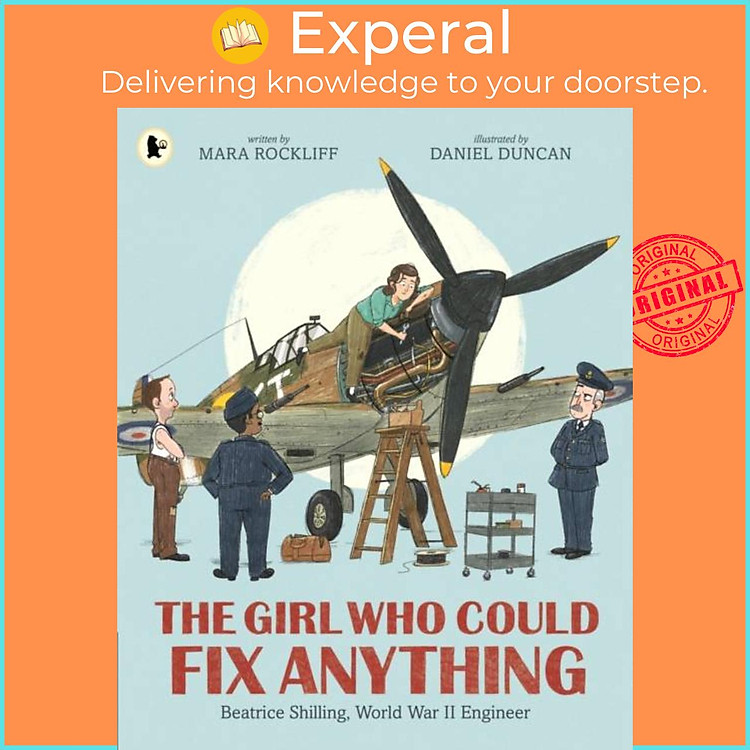 Sách - The Girl Who Could Fix Anything: Beatrice Shilling, World War II Enginee by Daniel Duncan (UK edition, paperback)