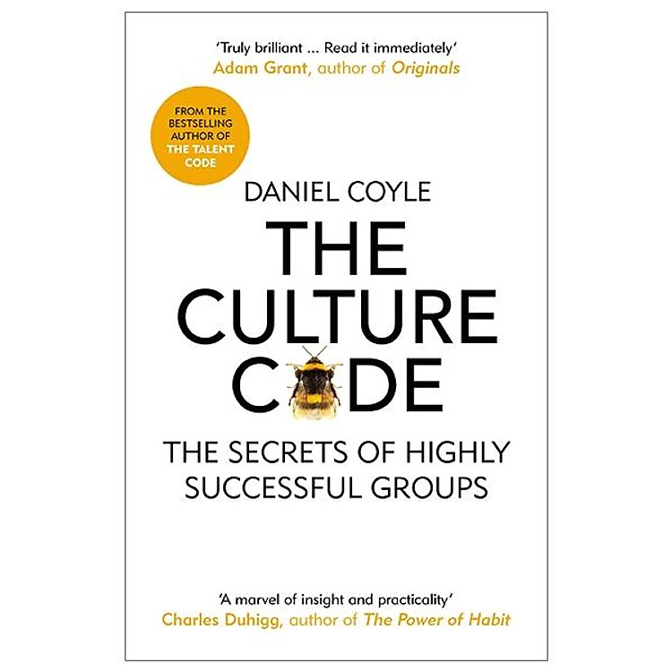 The Culture Code: The Secrets of Highly Successful Groups