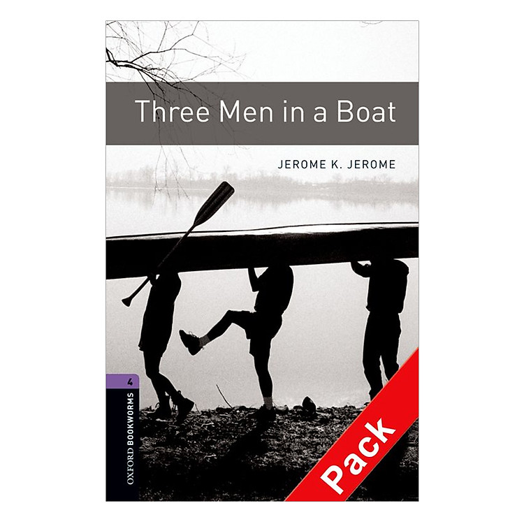 Sách Oxford Bookworms Library (3 Ed.) 4: Three Men in a Boat Audio CD Pack