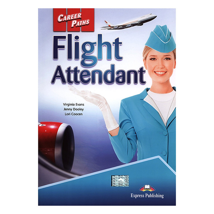 Sách Career Paths Flight Attendant (Esp) Student's Book With Crossplatform Application