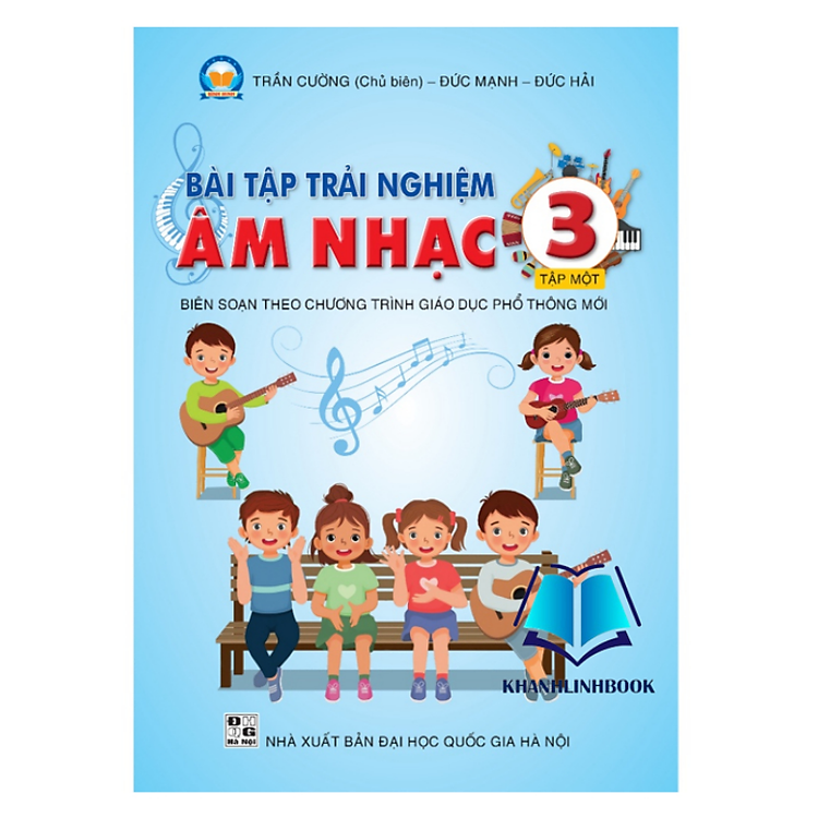 Bài Tập Trải Nghiệm Âm Nhạc 3 (Tập 1)