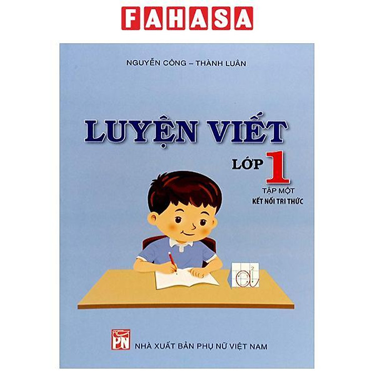 Luyện Viết Lớp 1 – Tập 1