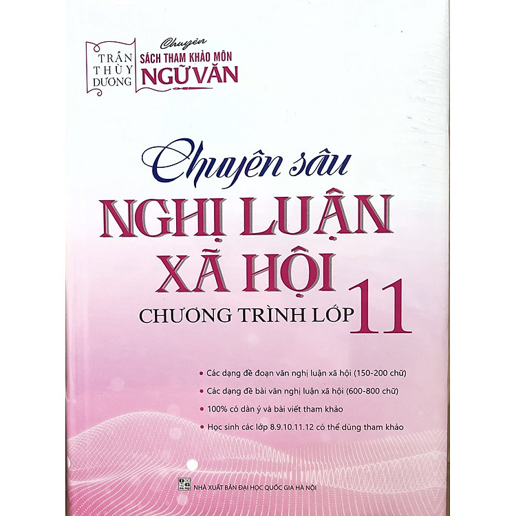 ￼SÁCH - CHUYÊN SÂU NGHỊ LUẬN XÃ HỘI CHƯƠNG TRÌNH LỚP 11