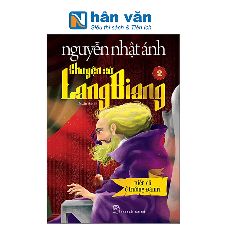 Chuyện Xứ Lang Biang – Tập 2 – Biến Cố Ở Trường Đămri (Tái Bản 2023)