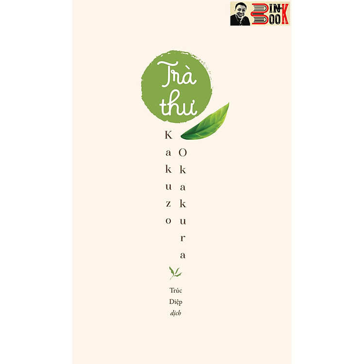 TRÀ THƯ – Okakura Kakuzo