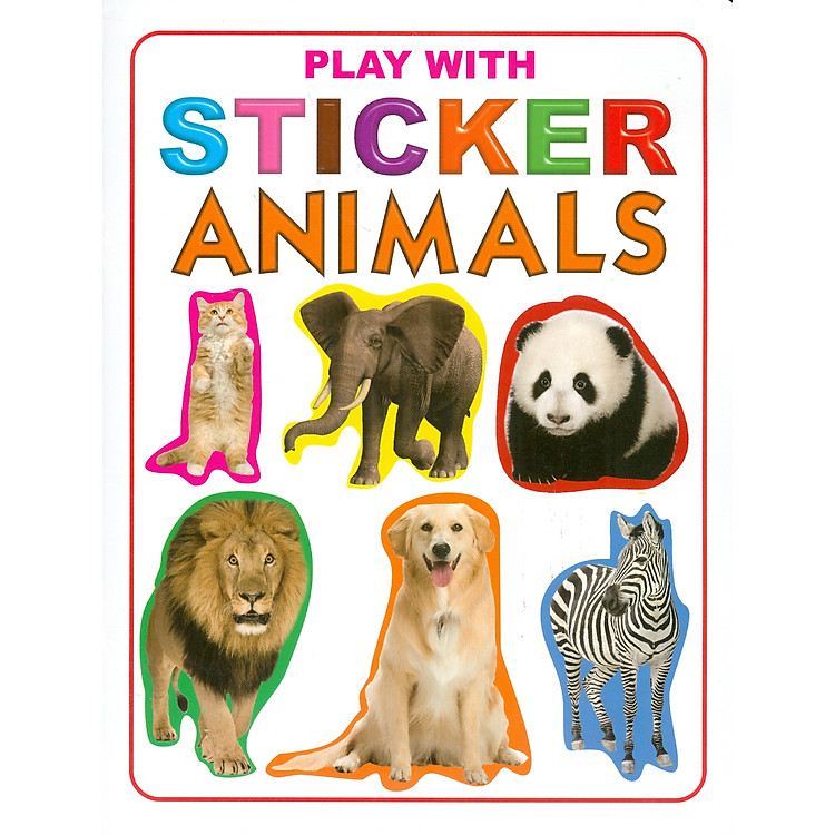 Play With Sticker – Animals (Chơi Cùng Hình Dán – Động Vật)