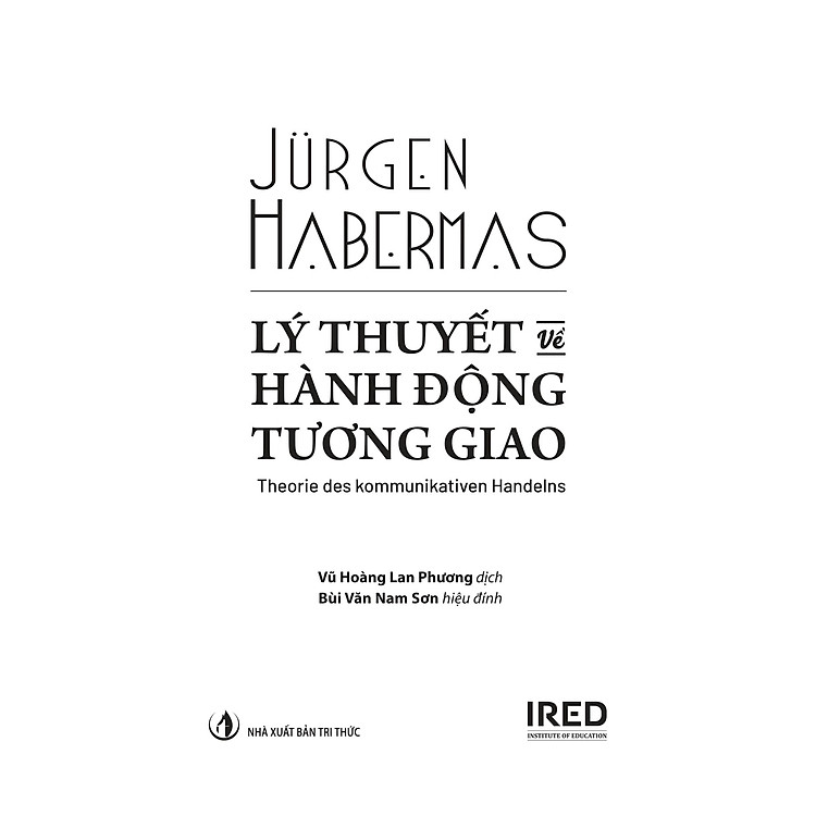 Lý Thuyết Về Hành Động Tương Giao - Theorie Des Kommunikativen Handelns - Ảnh 2