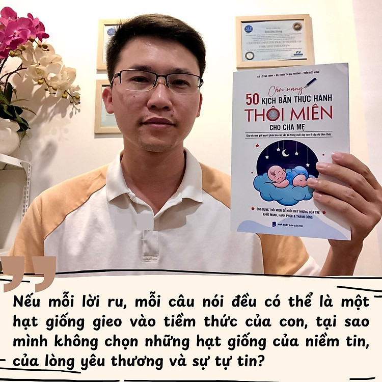 50 Kịch Bản Thực Hành Thôi Miên Cho Cha Mẹ – Chìa Khóa Vàng Giải Quyết Vấn Đề Của Trẻ Từ Tầng Sâu Tiềm Thức - Ảnh 5