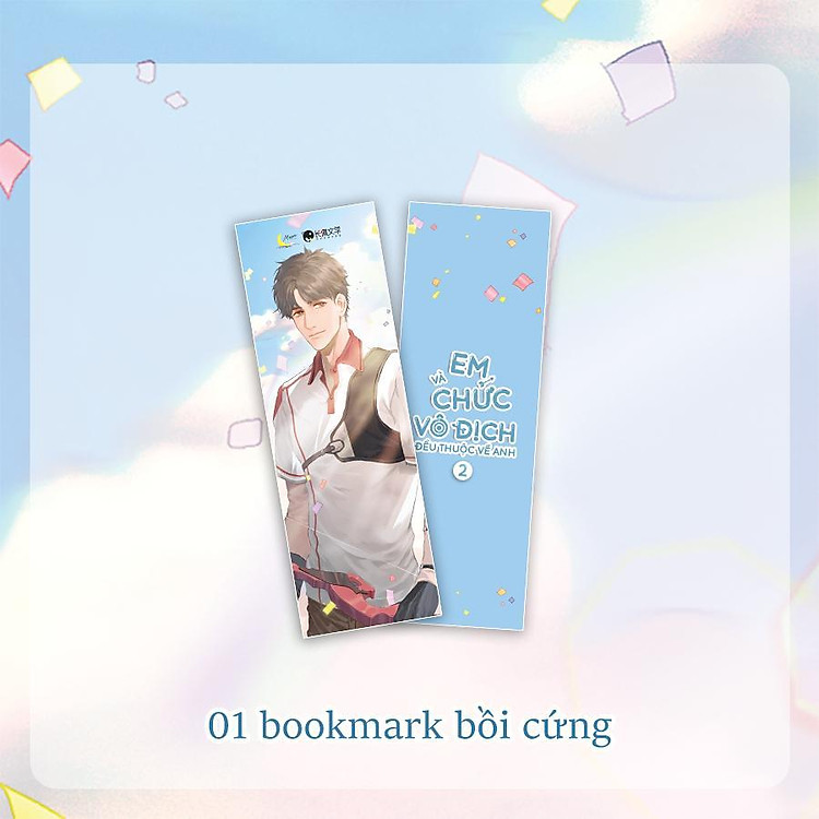 Em Và Chức Vô Địch Đều Thuộc Về Anh - Tập 2 - Ảnh 2