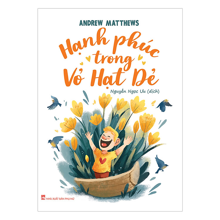 Sách Hạnh Phúc Trong Vỏ Hạt Dẻ