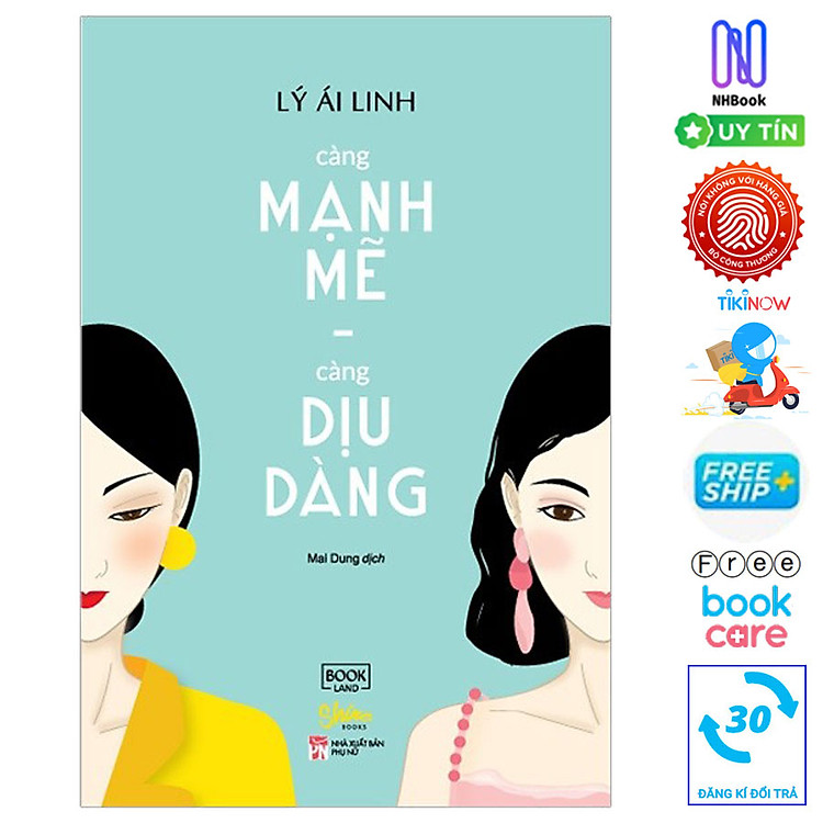 Càng Mạnh Mẽ, Càng Dịu Dàng