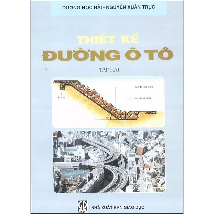 Thiết kế đường ôtô (Tập 2)