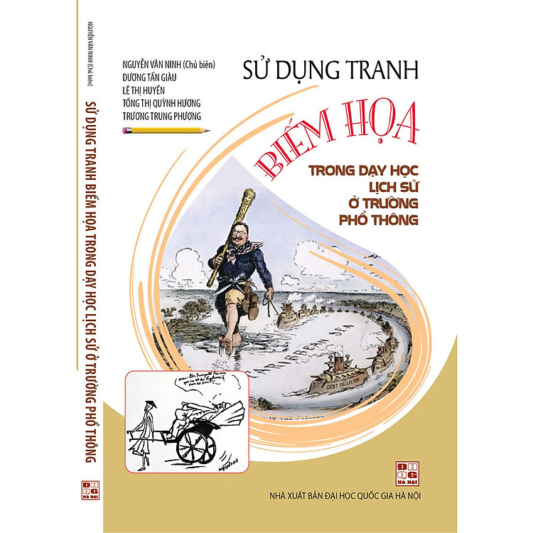 Sách Sử Dụng Tranh Biếm Họa Trong Dạy Học Lịch Sử Ở Trường Phổ Thông