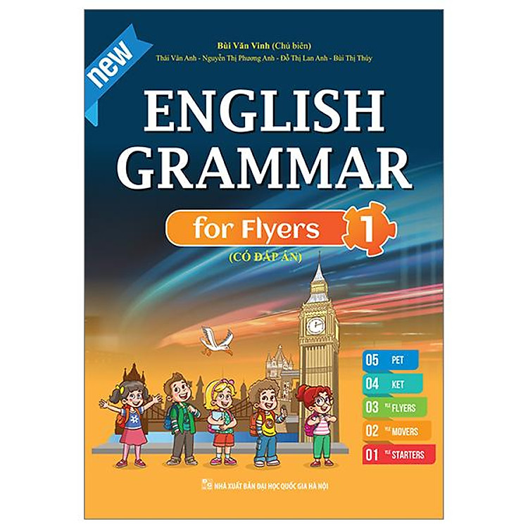 English Grammar For Flyers 1 – Có Đáp Án