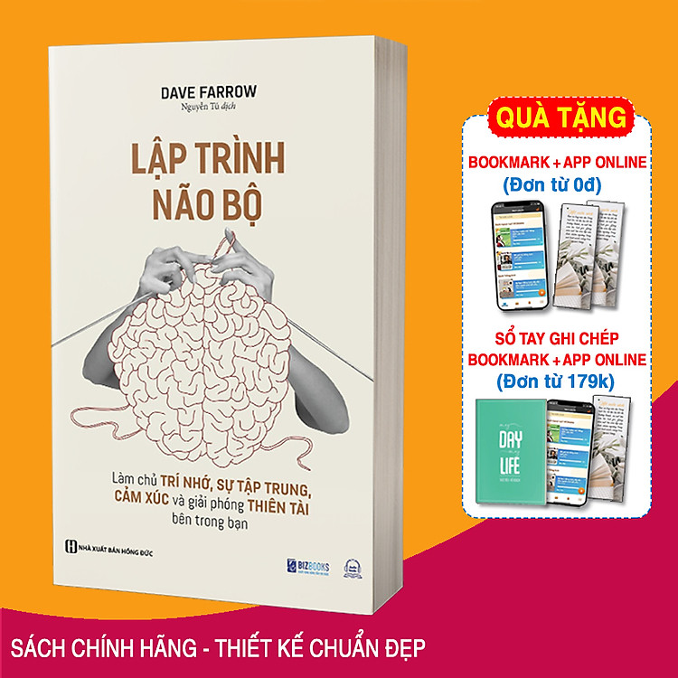 Lập Trình Não Bộ: Làm Chủ Trí Nhớ, Sự Tập Trung, Cảm Xúc Và Giải Phóng Thiên Tài Bên Trong Bạn