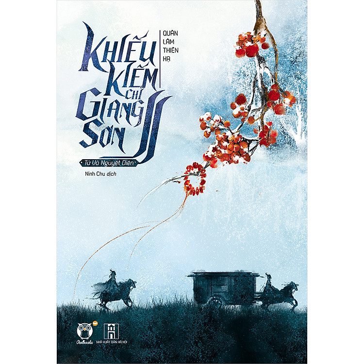 Khiếu Kiếm Chỉ Giang Sơn (Trọn Bộ 3 Tập) - Ảnh 4