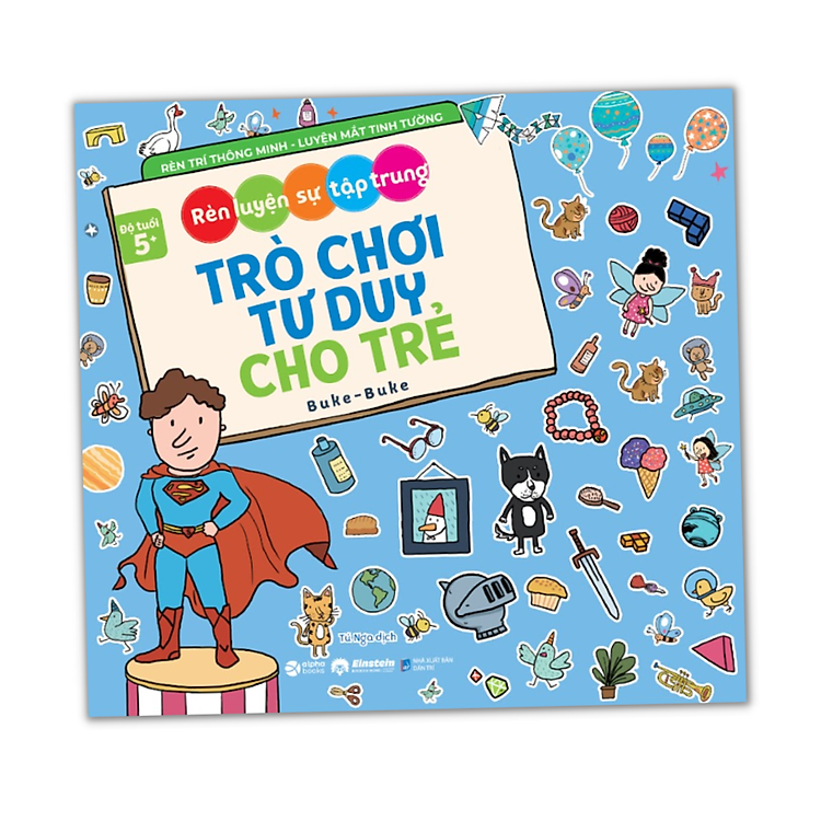 Trò Chơi Tư Duy Cho Trẻ (Tư Duy Logic + Trổ Tài Suy Luận + Giải Mã Mê Cung + Giải Toán Siêu Vui + Rèn Luyện Sự Tập Trung) - Ảnh 2