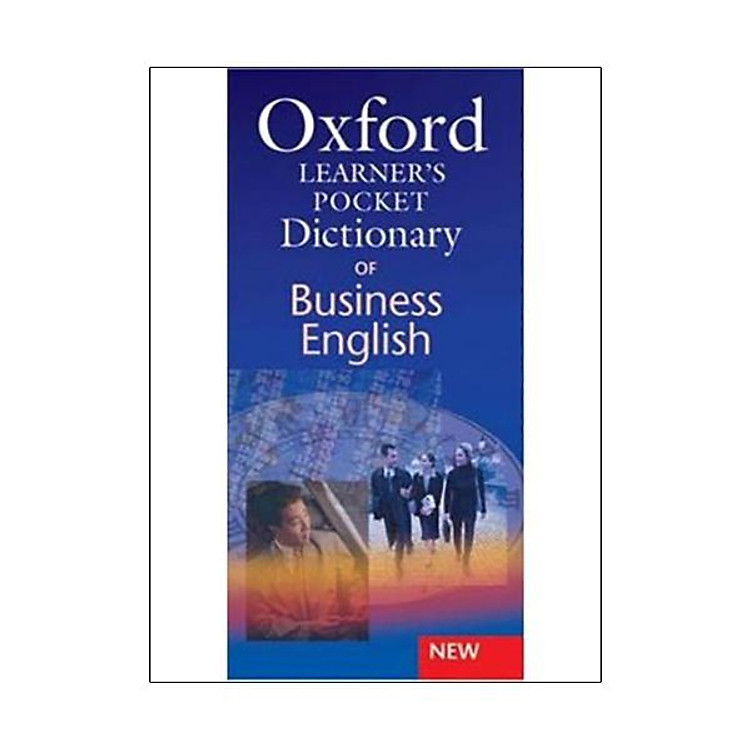 Sách Oxford Learners Pocket Dictionary of Business English: Essential Business Vocabulary In Your Pocket