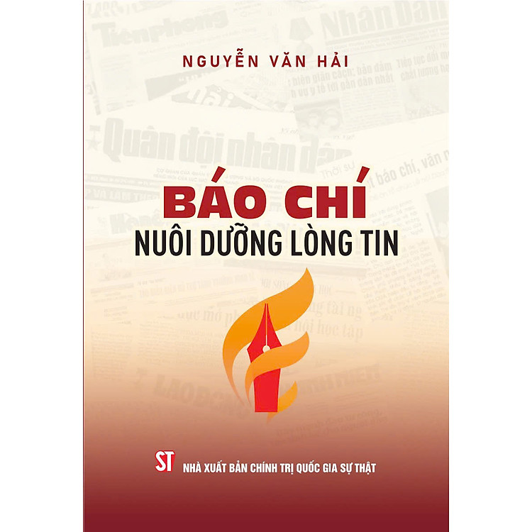Báo chí nuôi dưỡng lòng tin