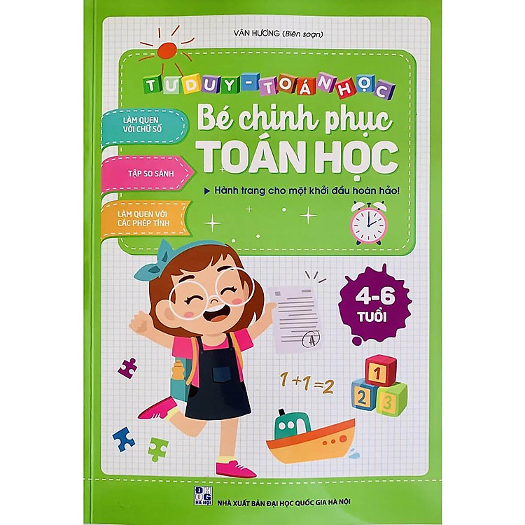 Toán cho bé chuẩn bị vào lớp 1 - Bé Chinh Phục Toán Học - Tư Duy Toán Học (Hành trang cho một khởi đầu hoàn hảo)